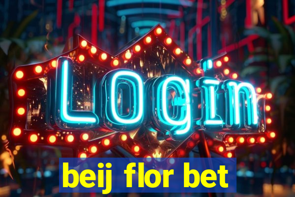 beij flor bet